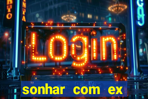 sonhar com ex colega de trabalho